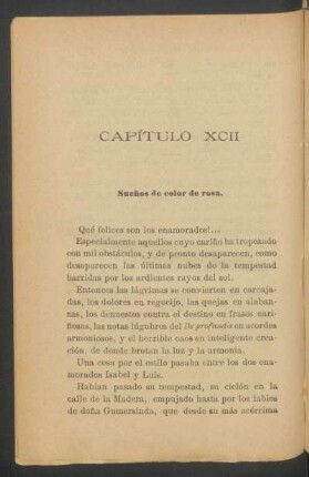 Capítulo XCII - Sueños de color de rosa.