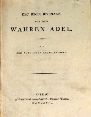 Dec. Iunius Iuvenalis Von Dem Wahren Adel