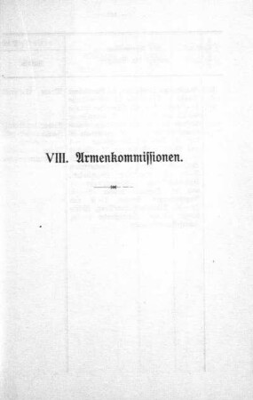 VIII. Armen-Commissionen, deren Mitglieder und Armenärzte