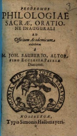 Prodromus philologiae sacrae : oratione inaugurali ad officium academicum exhibitus