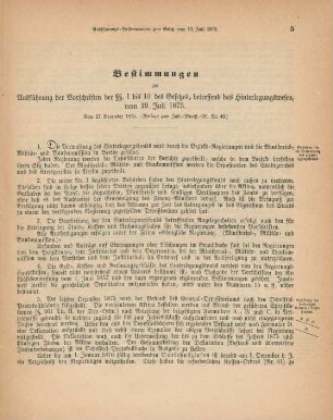Bestimmungen zur Ausführung der Vorschriften der §§. 1 bis 10 des Gesetzes, betreffend das Hinterlegungswesen, vom 19. Juli 1875.
