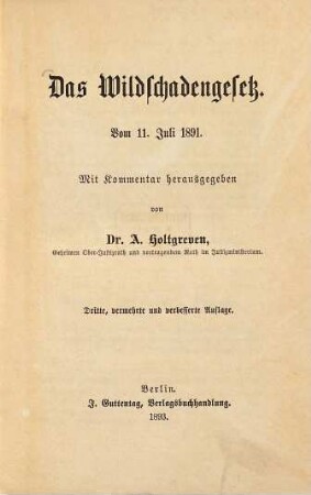 Das Wildschadengesetz : vom 11. Juli 1891