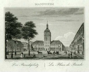 Mannheim: Der Paradeplatz - La Place de Parade