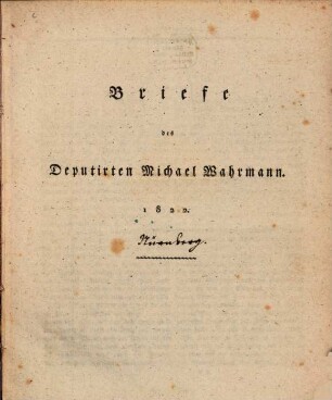 Briefe des Deputirten Michael Wahrmann