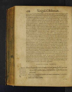 Observatio XXXVI. Perfecta venditione alicuius rei, ad quem spectet periculum et commodum rei venditae distinctione explicatur.