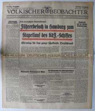 Tageszeitung "Völkischer Beobachter" u.a. zum bevorstehenden Stapellauf eines KdF-Schiffes