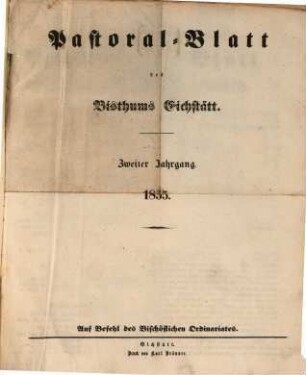 Pastoralblatt : Amtsblatt des Bistums Eichstätt. 2. 1855