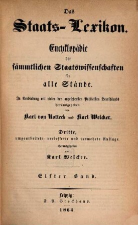 Das Staats-Lexikon : Encyklopädie der sämmtlichen Staatswissenschaften für alle Stände, 11. [Oligarchie - Presse]