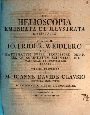 De helioscopia emendata et illustrata diss.