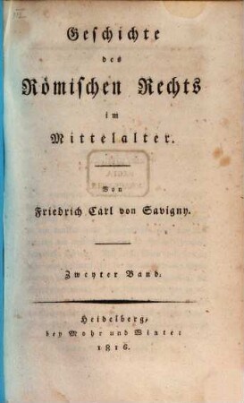 Geschichte des Römischen Rechts im Mittelalter, 2