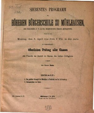 Programm, womit zu der ... abzuhaltenden öffentlichen Prüfung ... ergebenst einladet. 1875/76 = 7