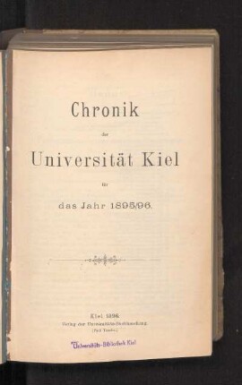 1895/96: Chronik der Universität Kiel für das Jahr 1895/96