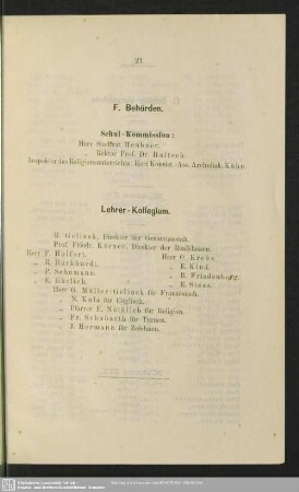 F. Behörden, Lehrer-Kollegium
