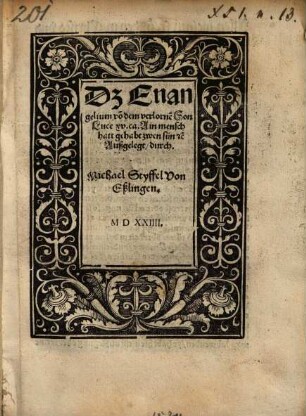 Dz Evangelium von dem verlornen Son, Luca XV. : ain mensch hatt gehabt zwen sün ...