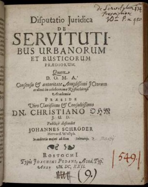 Disputatio Iuridica De Servitutibus Urbanorum Et Rusticorum Praediorum