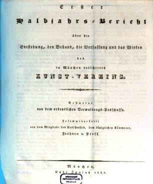 Halbjahrs-Bericht über den Bestand und das Wirken des Kunst-Vereins in München, 1824