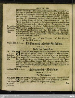 Die Neun und achtzigste Fürstellung. [Lucas - Kapitel 19, v. 41] Nahe bey Jerusalem