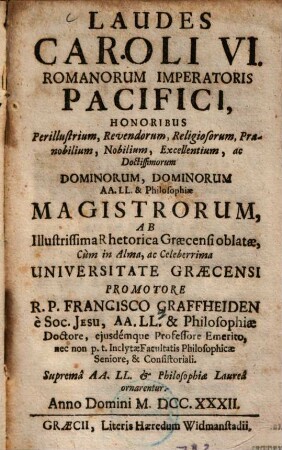 Laudes Caroli VI. Romanorum Imperatoris Pacifici ...