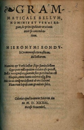 Grammaticale Bellvm, Nominis Et Verbi Regum, de principalitate orationis inter se contendentium