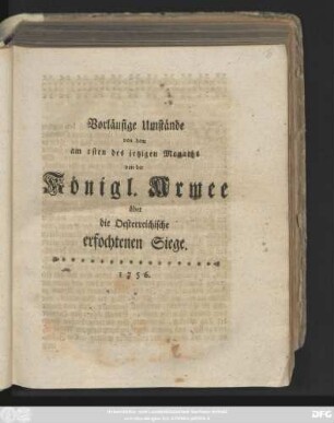 Vorläufige Umstände von dem am 1sten des jetzigen Monaths von der Königl. Armee über die Oesterreichische erfochtenen Siege
