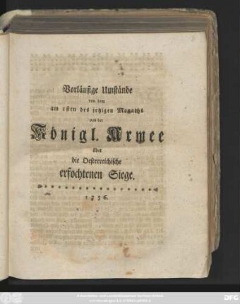Vorläufige Umstände von dem am 1sten des jetzigen Monaths von der Königl. Armee über die Oesterreichische erfochtenen Siege