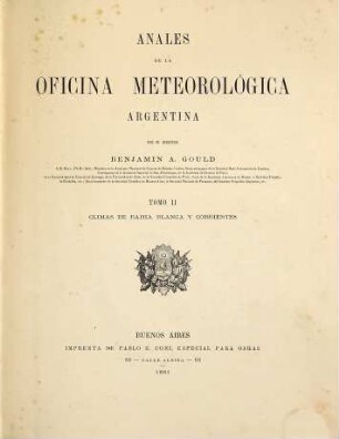 Anales de la Oficina Meteorológica Argentina : = Annals of the Argentine Meteorological Office. 2. 1881
