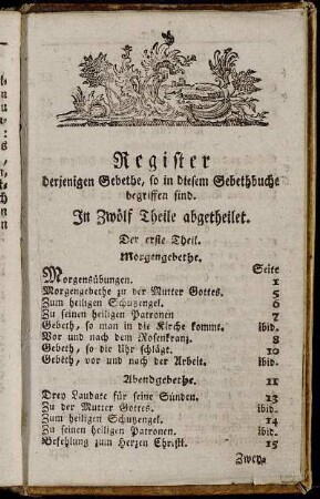 Register derjenigen Gebethe, so in diesem Gebethbuche begriffen sind.
