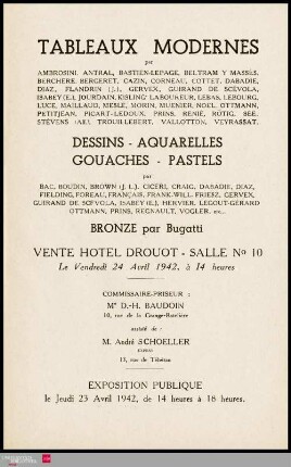 Tableaux modernes : par Ambrosini, Antral, Bastien-Lepage, Beltram y Massès [und weitere] : dessins, aquarelles, gouaches, pastels : par Bac, Boudin, Brown (J.L.), Cicéri, Craig, Dabadie, Diaz [und weitere] : bronze par Bugatti : vente Hôtel Drouot, Salle No 10, le vendredi 24 avril 1942