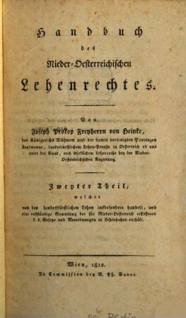 Handbuch des Nieder-Oesterreichischen Lehenrechtes. 2