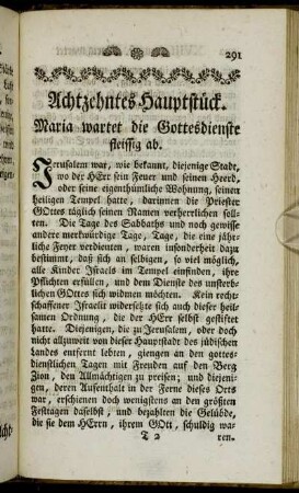 Achtzehntes Hauptstück. Maria wartet die Gottesdienste fleissig ab.