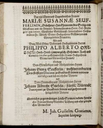 Der [...] Mariae Susannae Seufferlinin, Gebohrner Horckheimerin/ [...] Wittib/ [...]