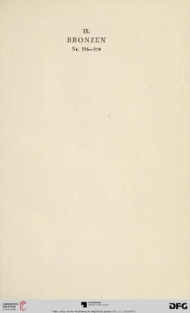IX. Bronzen (Nr. 336-379)