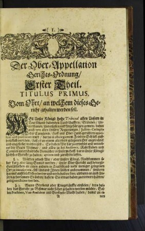 Der Ober-Appellation Gerichts-Ordnung/ Erster Theil.