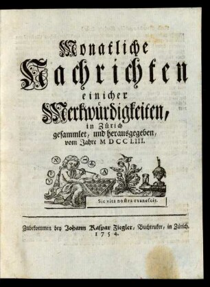 1753: Monatliche Nachrichten einicher Merkwürdigkeiten