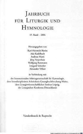 Jahrbuch für Liturgik und Hymnologie, 45. 2006