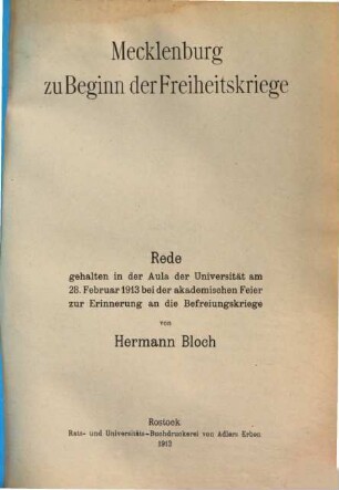 Mecklenburg zu Beginn der Freiheitskriege : Rede gehalten in der Aula der Universität am 28. Februar 1913 bei der akademischen Feier zur Erinnerung an die Befreiungskriege