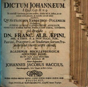 Dictum Johannaeum I. epist. cap. II v. 9 ... quaestionibus exegetico-polemicis illustratum