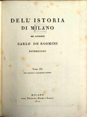 Dell'istoria di Milano. Tomo 4, Che contiene i documenti inediti