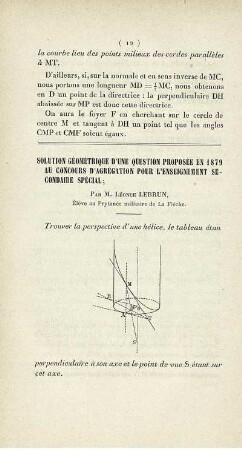 Solution géométrique d'une question proposée en 1879 au concours d'agrégation pour l'enseignement secondaire spécial.