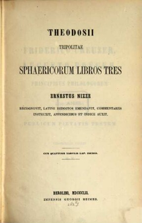 Theodosii Tripolitae sphaericorum libros tres