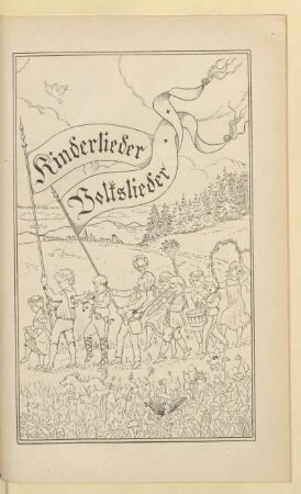 Kinderlieder Volkslieder