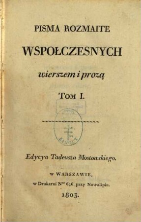 Jozefa Szymanowskiego wierszem i prozą pisma różne