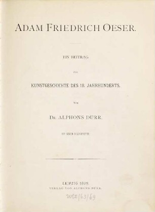 Adam Friedrich Oeser : ein Beitrag zur Kunstgeschichte des 18. Jahrhunderts