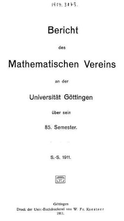 85.1911: Bericht des Mathematischen Vereins an der Universität Göttingen