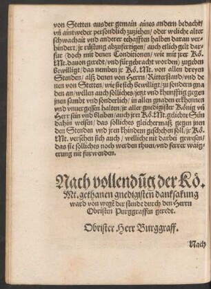Nach vollendung der Kö. Mt. gethanen gnedigsten danksakung ward ... durch den Herrn Obristen Purggraffen geredt.