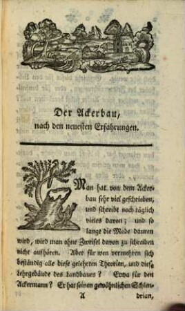 Der Ackerbau nach den neuesten Erfahrungen : zum Gebrauche der Liebhaber des Feldbaues, der Pächter, und der Ackerleute