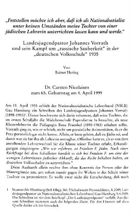"Feststellen möchte ich aber, daß ich als Nationalsozialist unter keinen Umständen meine Tochter von einer jüdischen Lehrerin unterrichten lassen kann und werde" : Landesjugendpastor Johannes Vorrath und sein Kampf um "rassische Sauberkeit" in der "deutschen Volksschule" 1935