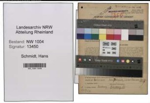 Entnazifizierung Hans Schmidt , geb. 29.12.1907 (Schlosser)