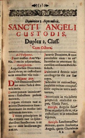 Officium Sancti Angeli Custodis : Cum Octava Pro omnibus Provinciis ac ditionibus tam haereditariis, quam aliis, Augustissimo Rom. Imperat. subiectis. Dom. 1 Deptembris Sub ritu dupl. 2. class. Ad Exemplar Romanum ...