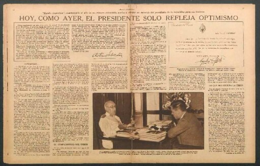 Hoy, como ayer, el presidente solo refleja optimismo : "Mundo Argentino", exactamente al año de su primera entrevista, vuelve a recoger un mensaje del presidente de la República para sus lectores
